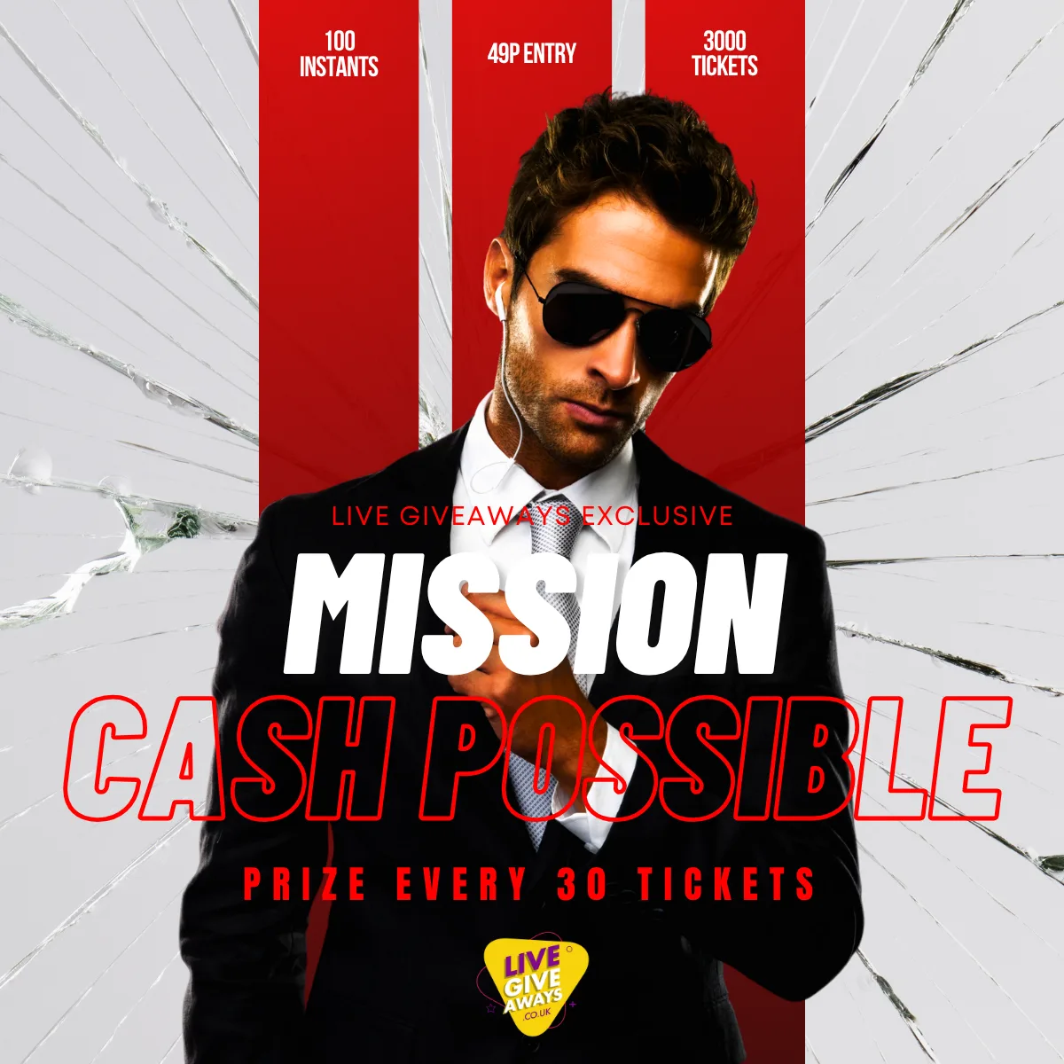 Mission Cash Possible: Operation Money Drop Prize every 30 Tickets!